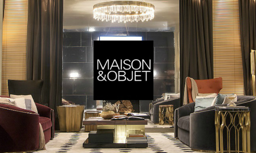A Must-See Guide For An Intense Experience at Maison et Objet 2017
