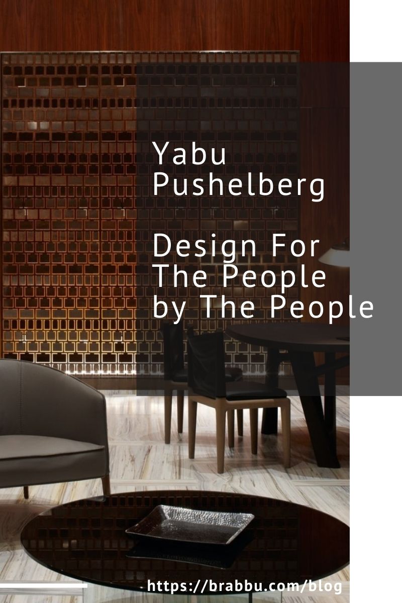 Yabu Pushelberg, Design For The People by The People