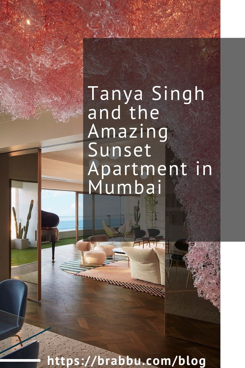 Tanya Singh and the Amazing Sunset Apartment in Mumbai