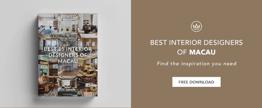 Interior Designers from Macau, The Amazing 20