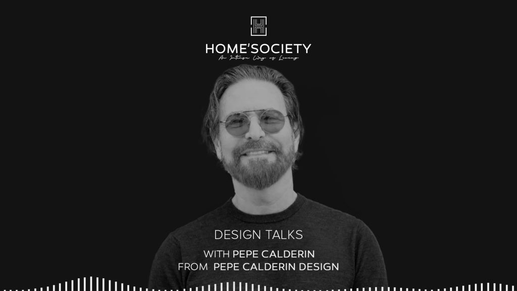 design talks with Pepe Calderin